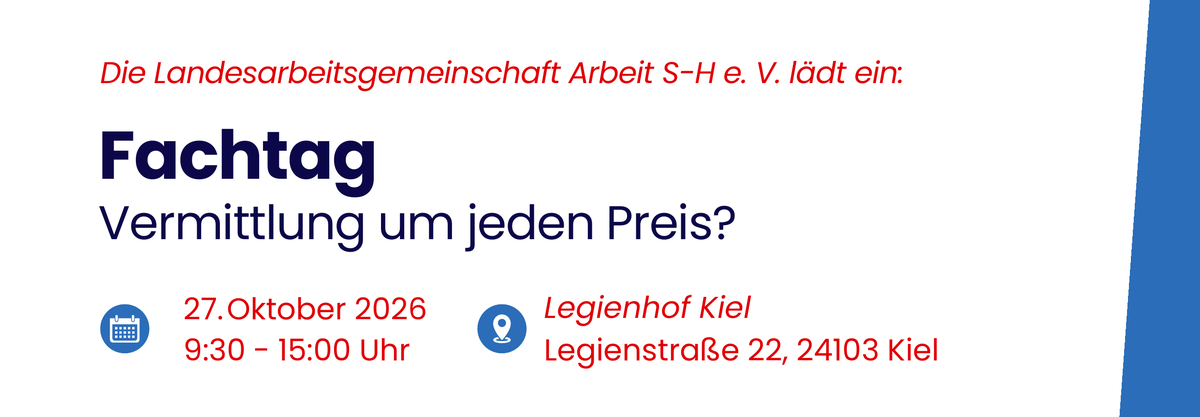 27.10.2026 - Fachtag LAG Arbeit S-H. e. V. Fachtag LAG Arbeit S-H. e. V.