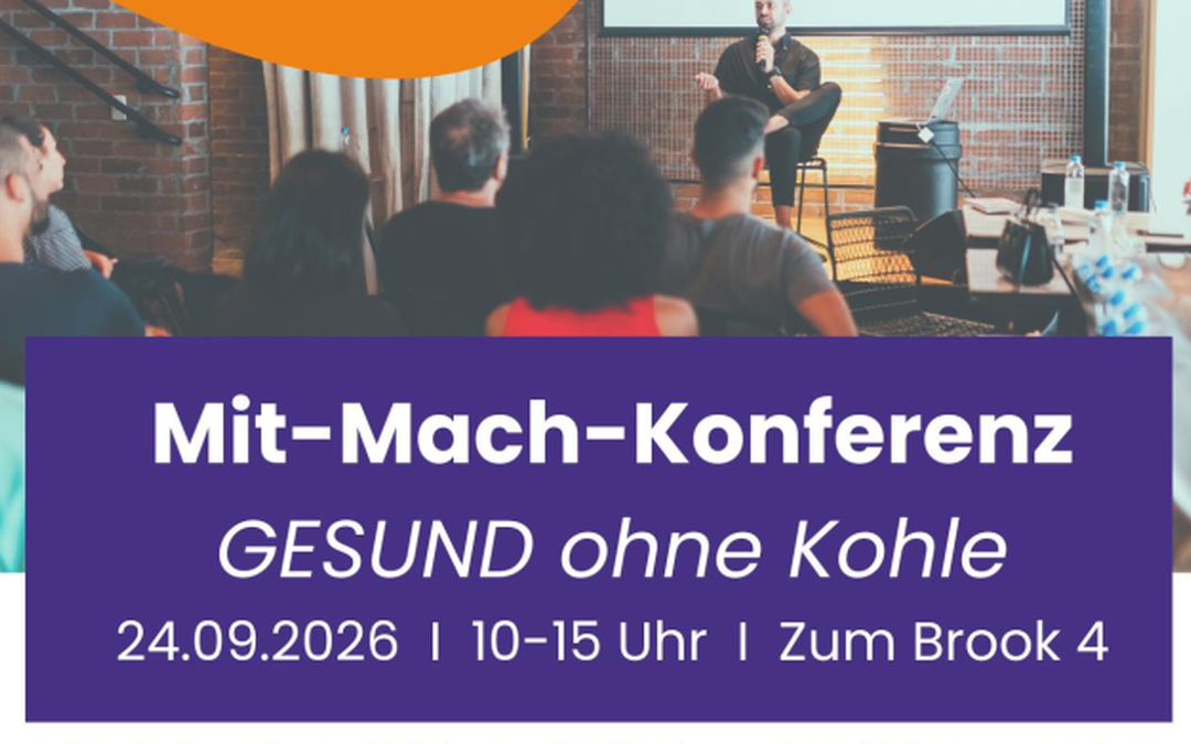 Save the Date: Mit-Mach-Konferenz „GESUND ohne Kohle“